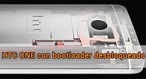 HTC ONE bootloader desbloqueado