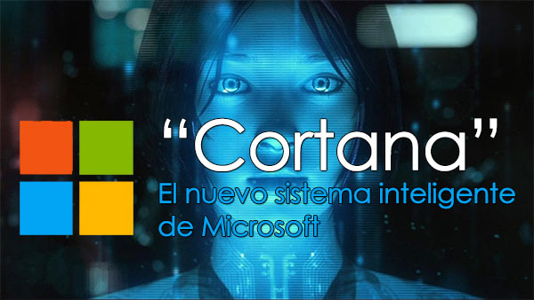 Cortana el siri de microsoft