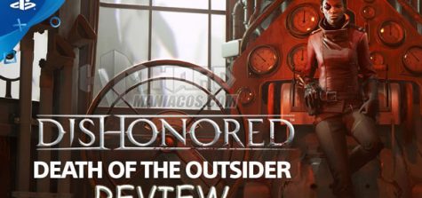 Dishonored: La muerte del Forastero