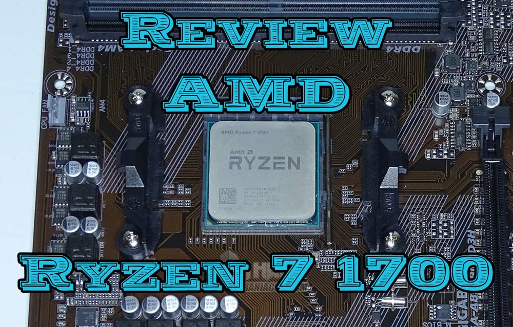 amd ryzen 7 1700