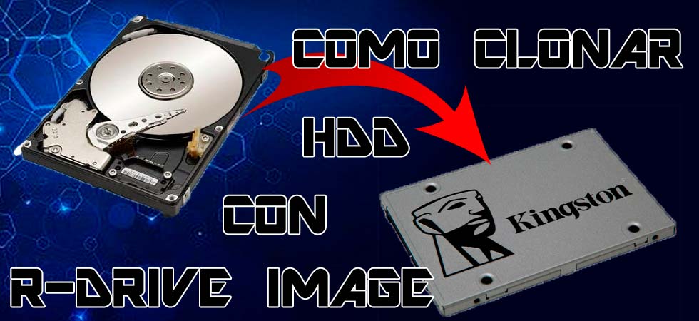 Tutorial clonar disco duro con R-Drive Image