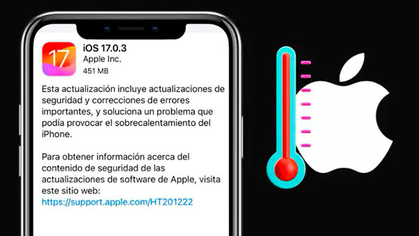 actualizacion iOS 17 IPhone 15 se sobrecalientan