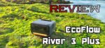 EcoFlow River 3 Plus