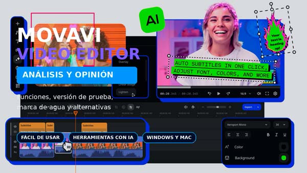Movavi Video Editor: análisis, funciones y opinión