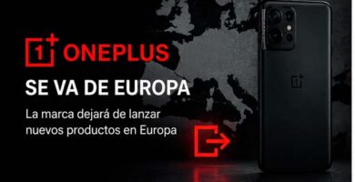 OnePlus se va de Europa y deja de lanzar nuevos móviles
