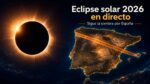 Eclipse solar 2026 en directo con mapa de España y recorrido de la sombra hasta Mallorca