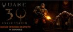 Quake celebra su 30 aniversario con Dawn of the Machine un nuevo episodio gratuito